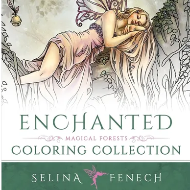 Book cover of 'Enchanted Magical Forests Coloring Collection' by Selina Fenech featuring a fairy.